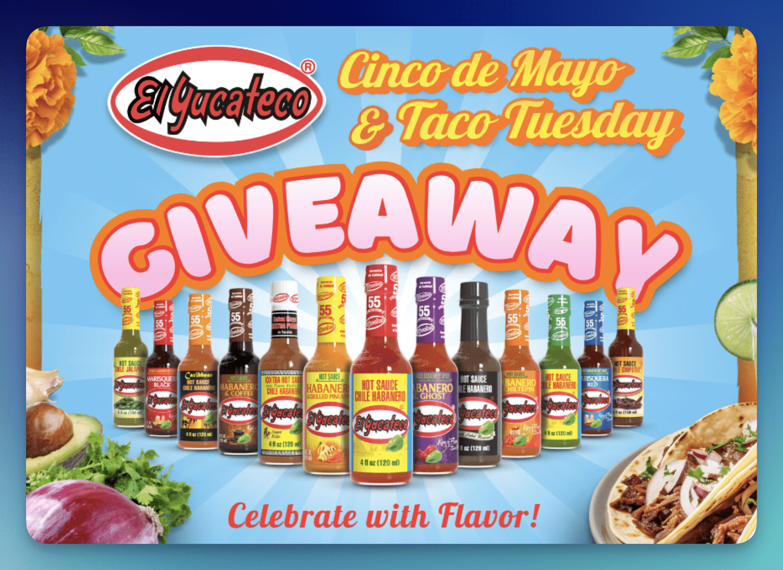 Win Big with El Yucatecos Cinco de Mayo Sweepstakes: 12 Lucky Winners! Win Big with El Yucatecos Cinco de Mayo Sweepstakes: 12 Lucky Winners!