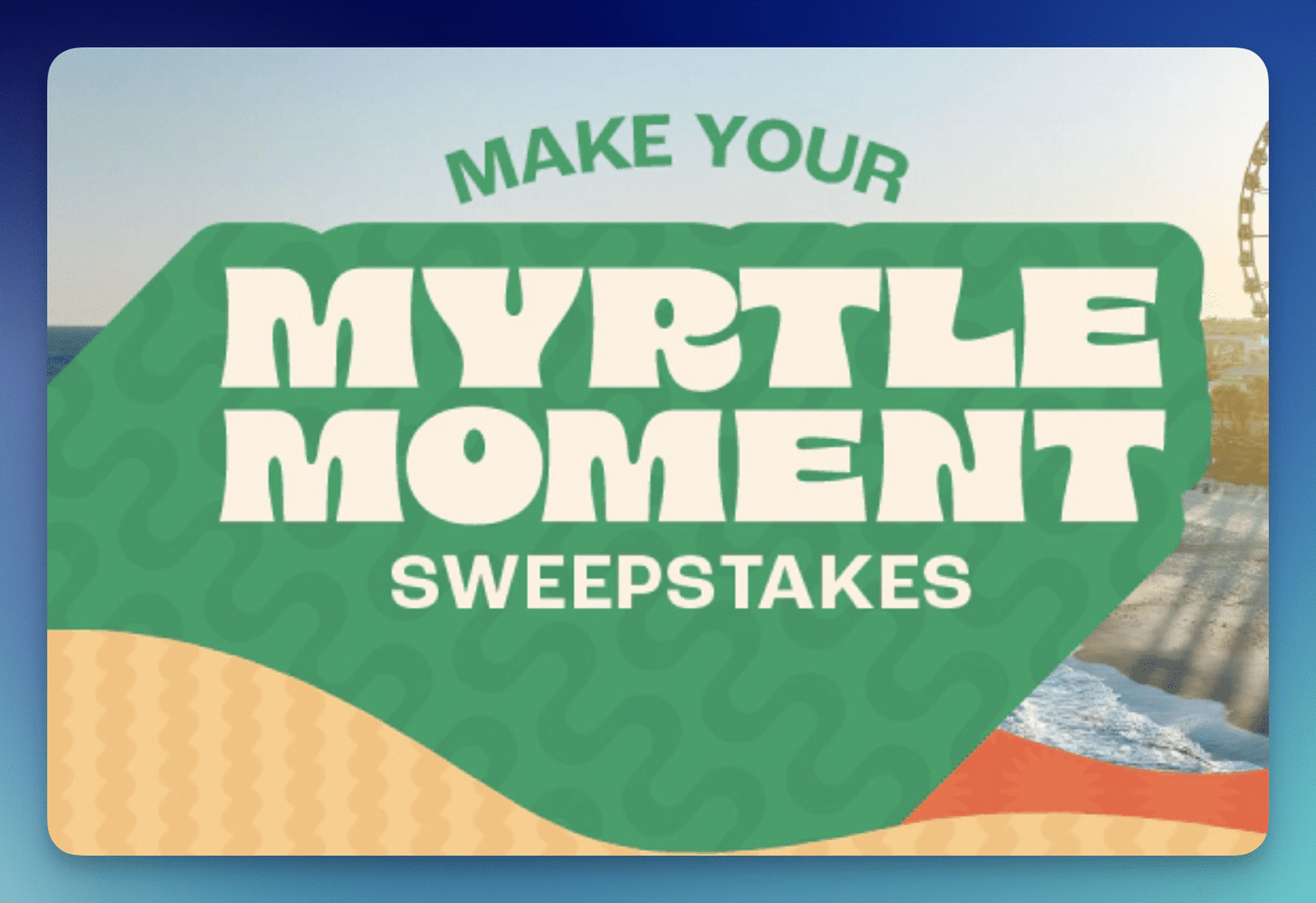 Enter the iHeartRadio Make Your Myrtle Moment Sweepstakes for a Chance to Win!